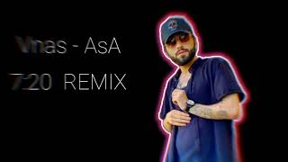 Vnas -AsA  7:20 Remix