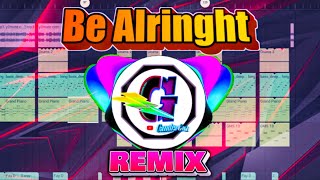 DJ Be Alright Full Bass Remix Jedag Jedug