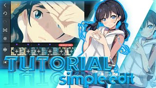 Simple Edit AMV Tutorial (2) #KineMaster