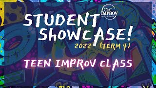 Teen Improv @okcimprov's Student Showcase: 2022 Term 4 (November 20, 2022)
