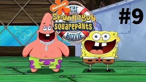 Jacob Plays: The SpongeBob Squarepants Movie Video Game (PC) - Part 9 | SPINELESS