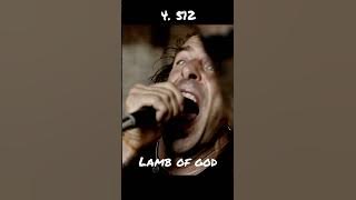 Lamb of God Top 5 Hit Songs  #groovemetal #trashmetal #heavymetal #LoG #metalcore