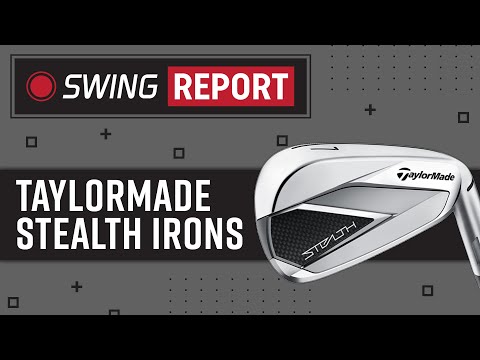 TaylorMade Stealth Irons | The Swing Report