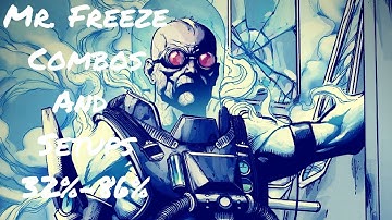 Injustice 2: Mr.Freeze Combos And Setups (32%-86%)