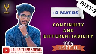 PLUS TWO |MATHS | CONTINUITY AND DIFFERENTIABILITY| PART 9