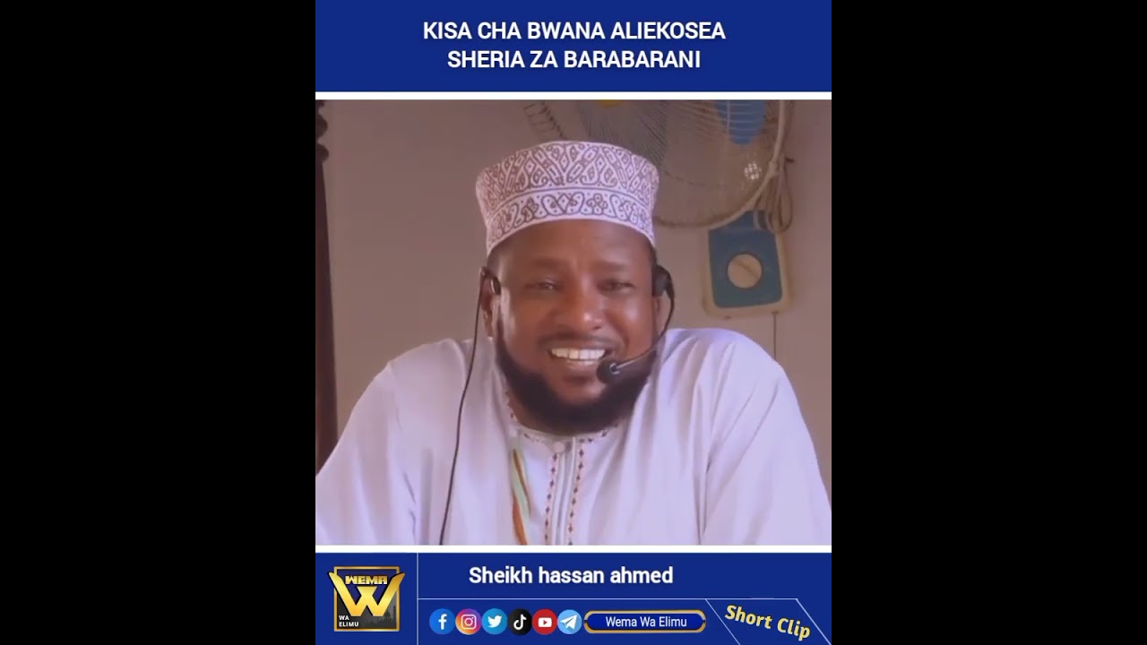 Kisa cha Bwana Aliekosea Sheria Za traffic -_- Sheikh Hassan Ahmed | Short Clip