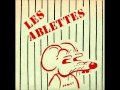 Les ablettes  spontaneitezero french punk 1980