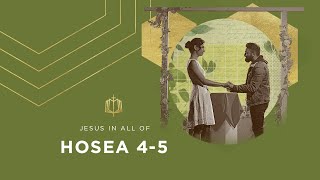 Hosea 4-5 | Lack of Knowledge | Bible Study