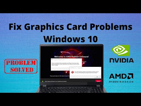 How to Fix Graphics Card Problems Windows 10