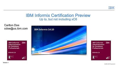 WAIUG Meeting 20210722 - Informix 14 certification exam   by Carlton Doe