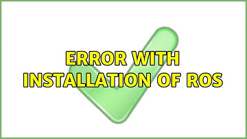 Error with installation of ROS