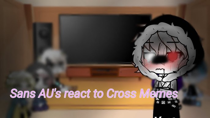 Profesional Meme Tracer — Omg cross sans from xtale birthday Cross