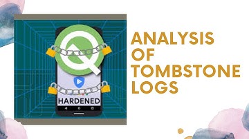 Android Framework - Analysis of Tombstone logs