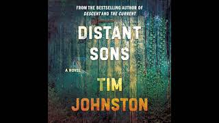 Distant Sons By Tim Johnston Full Audiobook