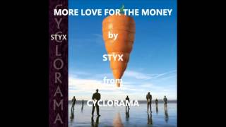 Watch Styx More Love For The Money video