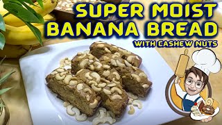 SUPER MOIST BANANA BREAD WITH CASHEW NUTS | CCCRAVINGS SATISFIED!