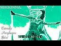 Madonna Candy Perfume Girl Spin S Right Thing Mix Remastered Madonna Candy Perfume Girl Spin S Right Thing Mix Remastered