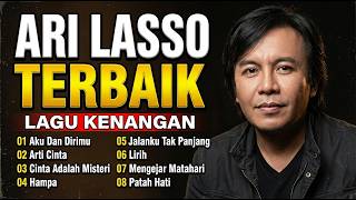 Ari Lasso Terbaik Sepanjang Masa | Kumpulan Lagu Kenangan & Nostalgia Paling Populer