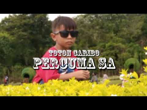 Lagu Baru TOTON CARIBO-PERCUMA SA