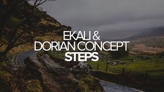 Ekali & Dorian Concept - Steps