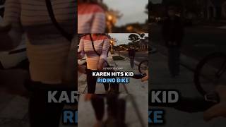 Angry Karen ATTACKS Kid on Bike!