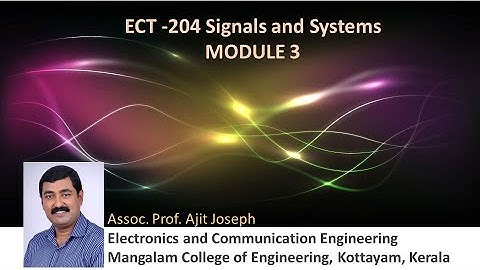 KTU-ECT204-Mod3-LTI system Characterization