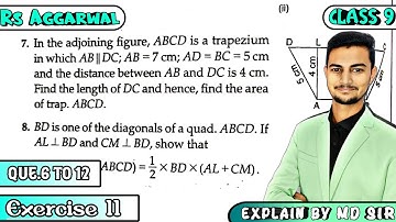 Exercise 11 Q6 to Q12 || Area of Parallelograms and Triangles || Rs Aggarwal Class 9 | CBSE | MD Sir