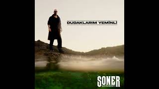 Soner Sarıkabadayı - Dudaklarım Yeminli (Yeni) 🎶