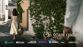 Cavid Məmmədov - Ən gözəl qadın (official video) Resimi