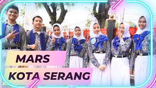 Mars Kota Serang // Lomba Vocal Group Hari jadi Kota Serang