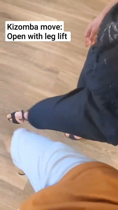 kizomba move : Opening with leg lift