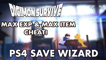 [PS4] Digimon Survive - Max EXP 99,999,999, Max Current Item Cheat | PS4 Save Wizard