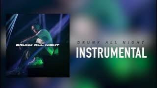 Lexnour - Drunk All Night (INSTRUMENTAL)