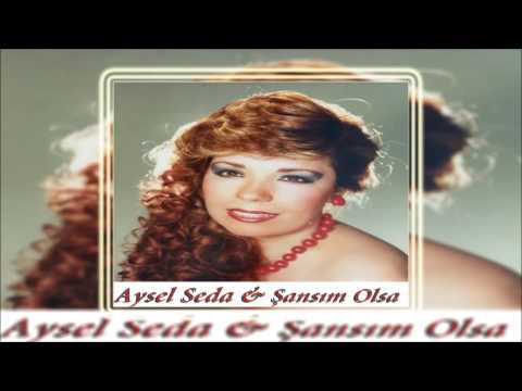 Aysel Seda & Aşkımız Dile Düştü  [© Şah Plak] Official Audio