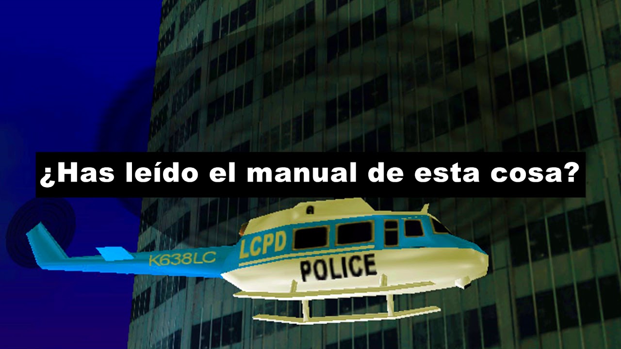 GTA III | Frases de la Policía en Helicóptero (Sub Español) - YouTube