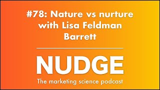 #78: Nature vs nurture with Lisa Feldman Barrett