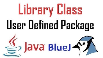 #23 Library Classes - User Defined Packages - Computer Applications - Java BlueJ Class 10