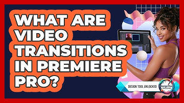 What are video transitions in Premiere Pro?