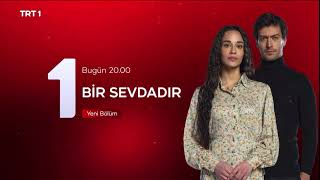 TRT-1 🎬 BİR SEVDADIR 📺 TV Dizi Jenerik 🗓️ Şubat 2024 Resimi