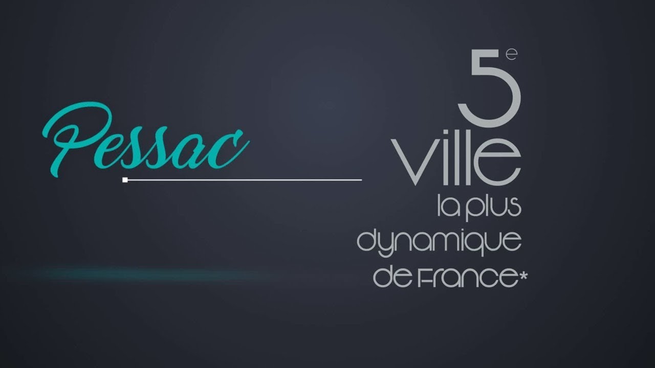 Pessac 5e ville la plus dynamique de France