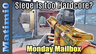 Siege Has Become Too Hardcore - Monday Mailbox - Rainbow Six Siege