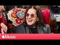 Ozzy Osbourne: ‘Ordinary Man,’ Working with Post Malone and Elton John (Part 1) | Apple Music