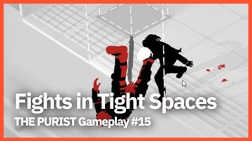 Tackle | Fights in Tight Spaces The Purist