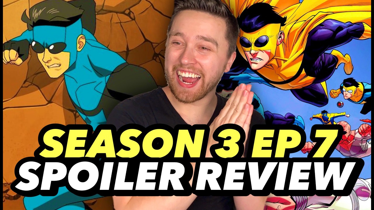 INVINCIBLE SEASON 3 Episode 7 REVIEW and REACTION (OH MY GOD) - YouTube