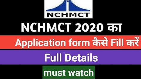 How to fill NCHMCT-JEE 2020 Online Application From | Hotel Management | in Detail
