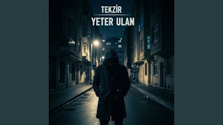 Yeter Ulan