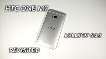 HTC ONE M7 running Lollipop 5.0.2 Revisited