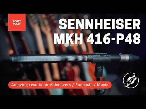 Sennheiser MKH 416-P48 - The ALL-IN-ONE Microphone for Recording Music, Voiceovers and Podcasts