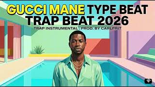 Gucci Mane Type Beat