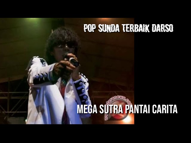 Pop Sunda Darso Hendarso- Mega Sutra Pantai Carita class=